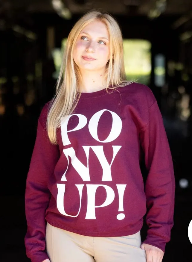 Five Star Equestrian- Sweatshirt (TKEQ Pony Up!)