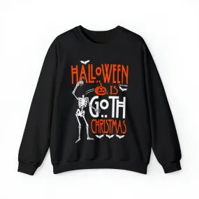 Halloween is Goth Christmas Crewneck Sweatshirt